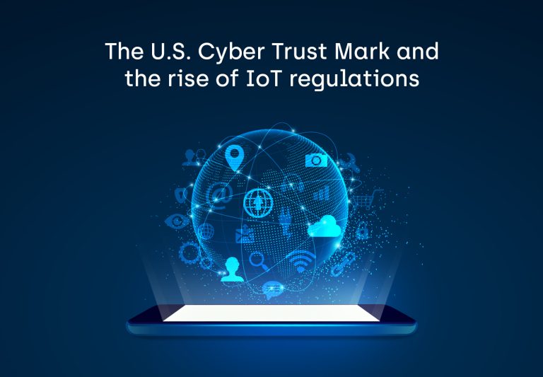 The US Cyber Trust Mark & the Rise of IoT regulations